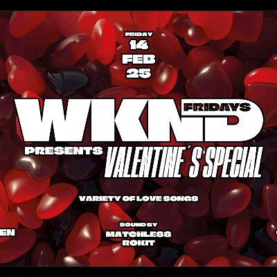 WKND Fridays Valentines Special