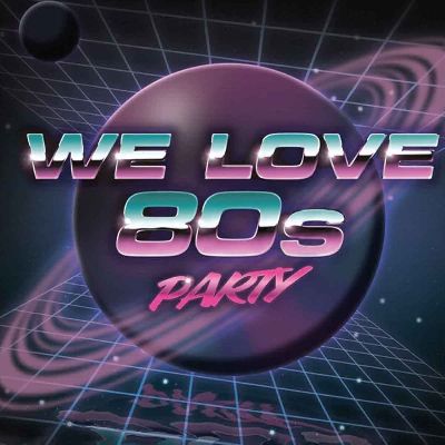 We Love 80s